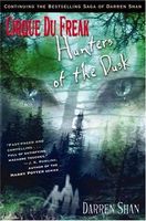 Hunters of the dusk