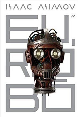 Eu, Robo