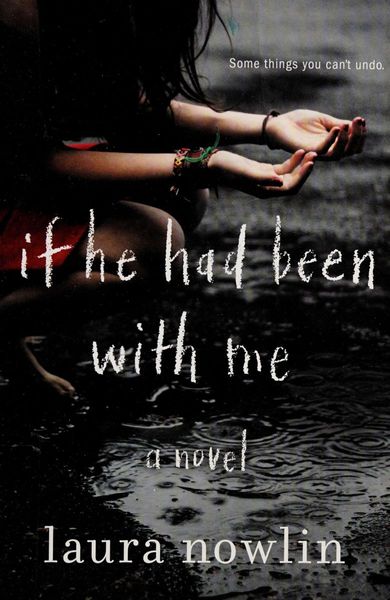 If he had been with me by Laura Nowlin