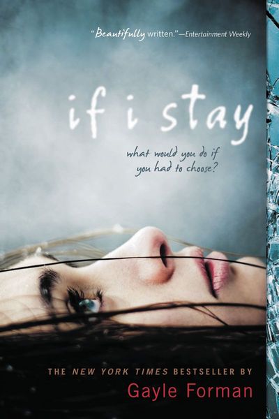 If I Stay (If I Stay #1)