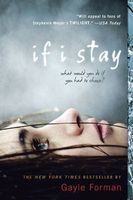 If I Stay (If I Stay #1)