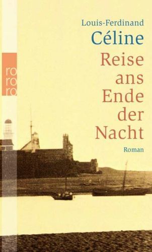 Reise ans Ende der Nacht