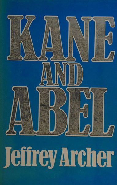 KANE AND ABEL