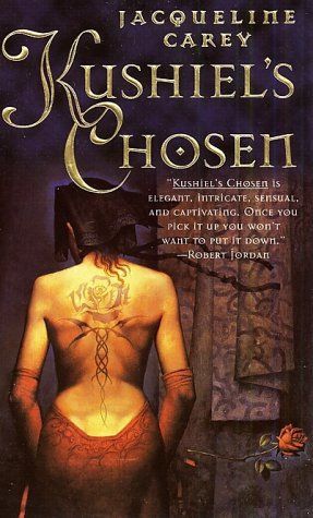 Kushiel's Chosen (Kushiel's Legacy)