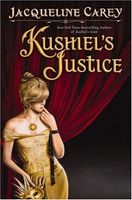 Kushiel's Justice (Kushiel's Legacy)