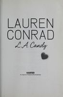 L.A. Candy (L.A. Candy #1)
