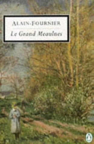 Le Grand Meaulnes (Penguin Classics)