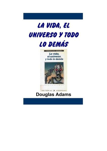 LA vida, el universo y todo lo demas (Contrasenas)