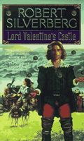 Lord Valentine's Castle (Majipoor Cycle)