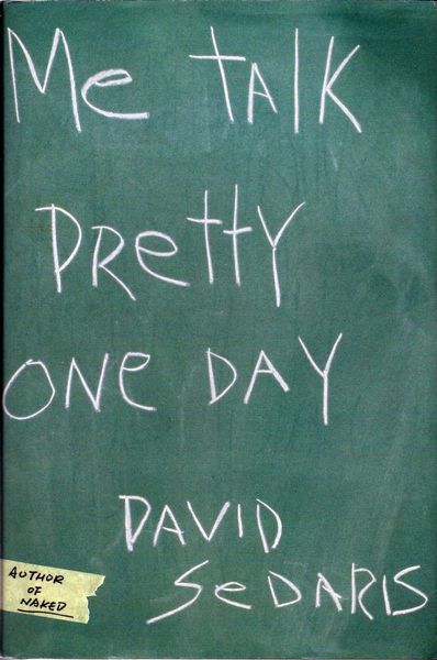 Me Talk Pretty One Day