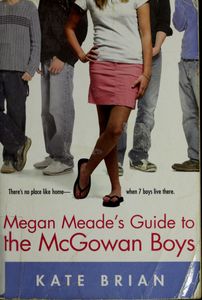 Megan Meade's Guide to the McGowan Boys