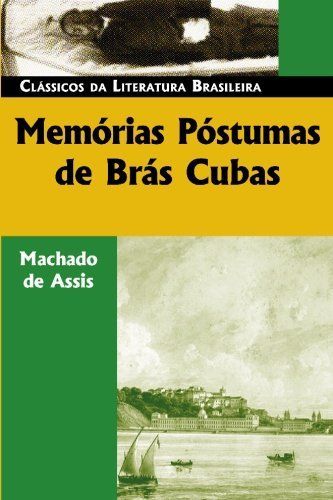 Memorias Postumas de Bras Cubas