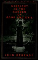 Midnight in the Garden of Good and Evil