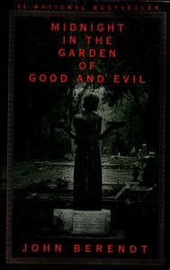 Midnight in the Garden of Good and Evil