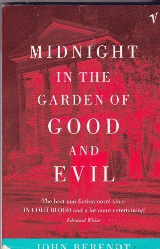 Midnight in the Garden of Good and Evil : A Savannah Story