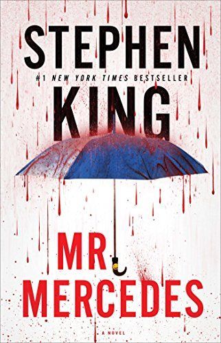 Mr. Mercedes: A Novel (The Bill Hodges Trilogy)