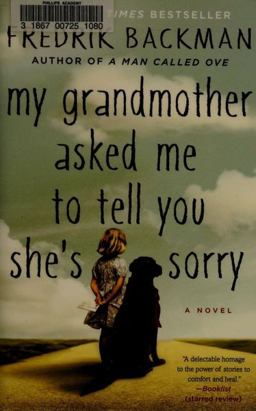 My Grandmother Asked Me to Tell You She's Sorry