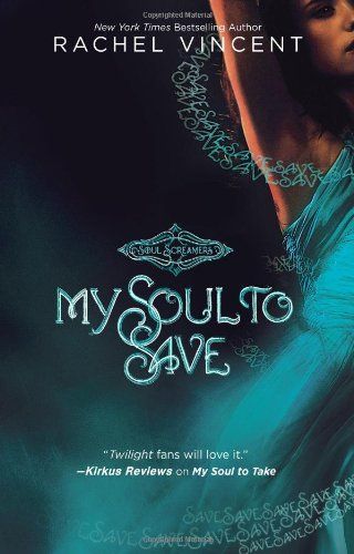 My Soul to Save (Harlequin Teen)