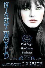 Night World No. 2: Dark Angel, The Chosen, Soulmate