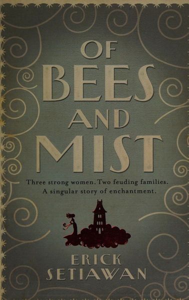 Of bees and mist