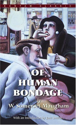 Of Human Bondage (Bantam Classics)