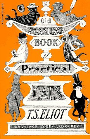 Old Possum's book of practical cats