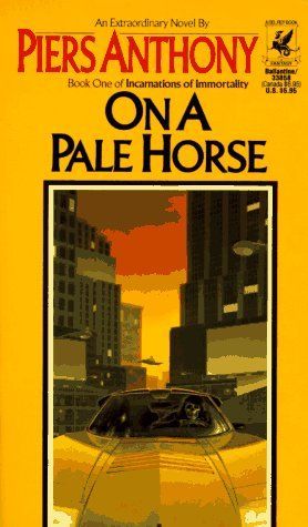 On a Pale Horse (Incarnations of Immortality, Bk. 1)