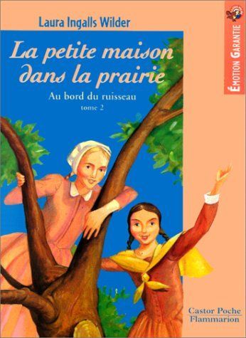 La Petite Maison dans la prairie, tome 2 