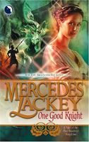 One Good Knight (Tales of the Five Hundred Kingdoms, Book 2)