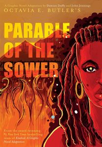 Octavia E. Butler's Parable of the sower