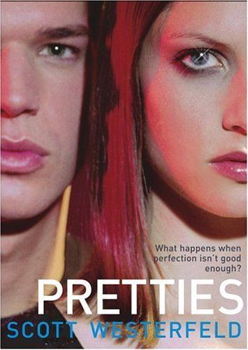 Pretties (Uglies Trilogy, Book 2)