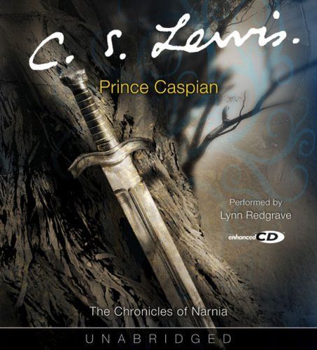 Prince Caspian (The Chronicles of Narnia) (Narnia®)