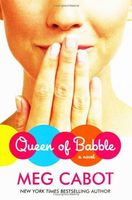 Queen of Babble (Queen of Babble #1)