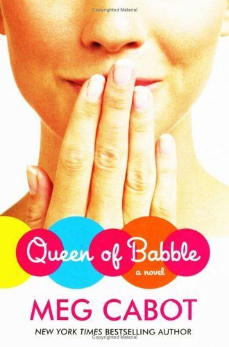 Queen of Babble (Queen of Babble #1)
