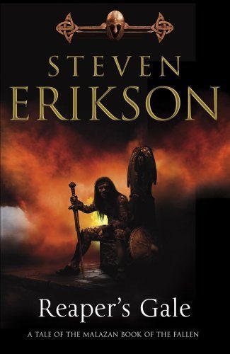 Reaper's Gale (Malazan Book of Fallen 7) (Malazan Book of the Fallen)