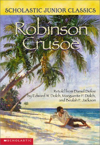 Robinson Crusoe (Scholastic Junior Classics)