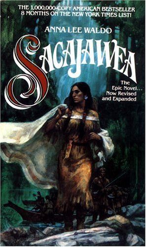 Sacajawea (Lewis & Clark Expedition)