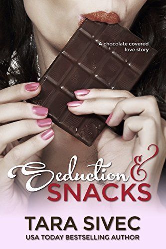 Seduction and Snacks