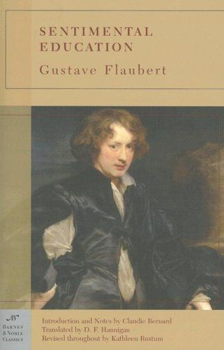 Sentimental Education (Barnes & Noble Classics Series) (Barnes & Noble Classics)