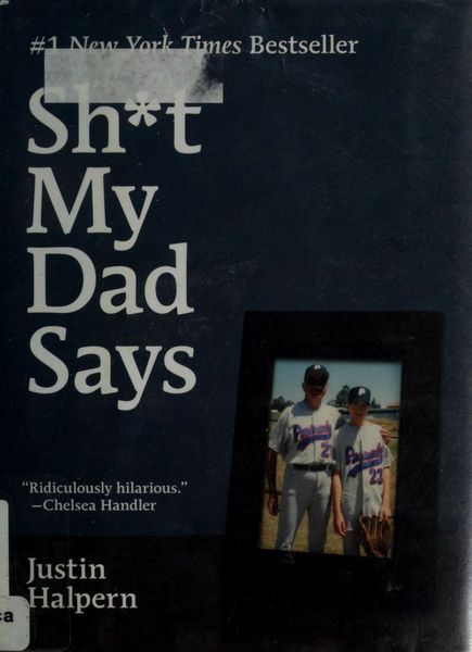 Sh*t my dad says