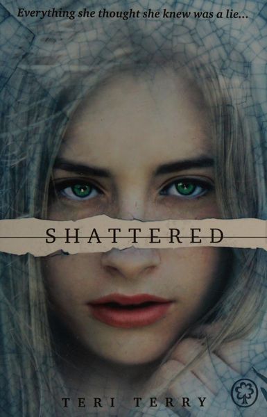 Shattered