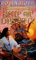 Ship of Destiny (The Liveship Traders, Book 3)