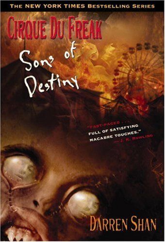 Sons of Destiny (Cirque Du Freak