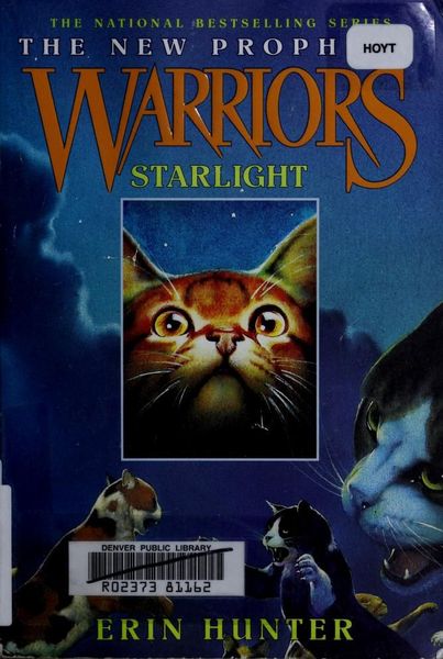 Starlight (Warriors: The New Prophecy, Book 4)