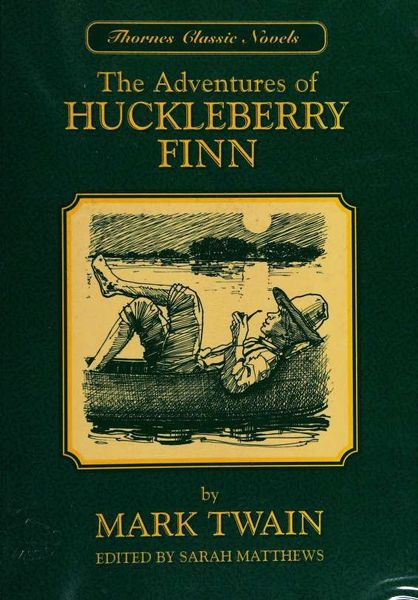 The Adventures of Huckleberry Finn