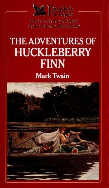 The Adventures of Huckleberry Finn