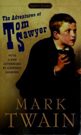The adventures of Tom Sawyer