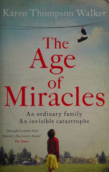 The age of miracles