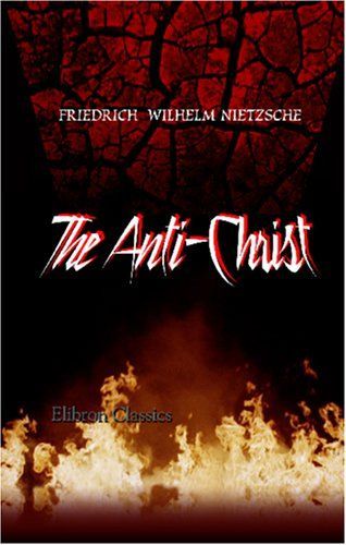 The Anti-Christ