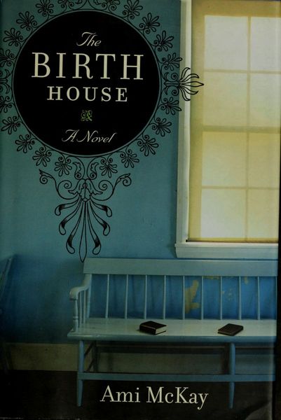 The Birth House
